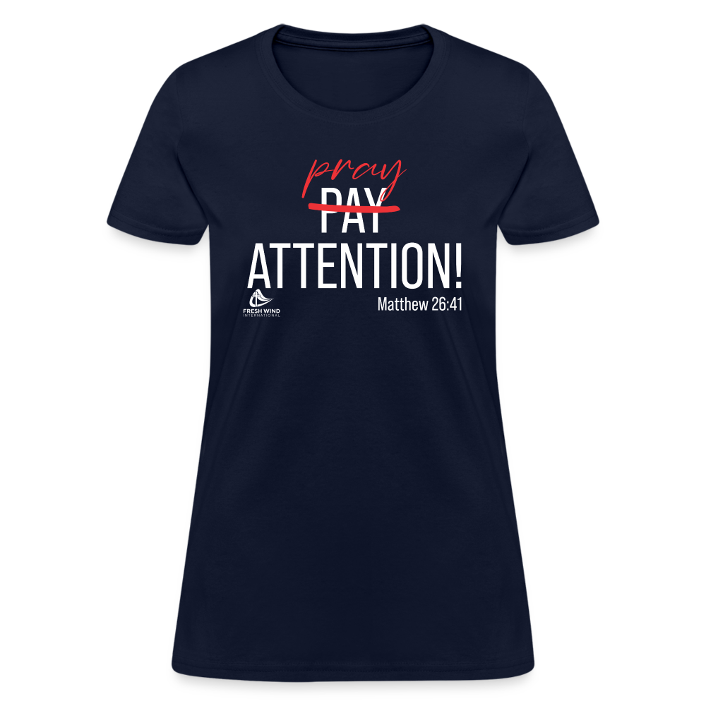 Pray Attention - Women's V-Neck - DARK COLORS - navy