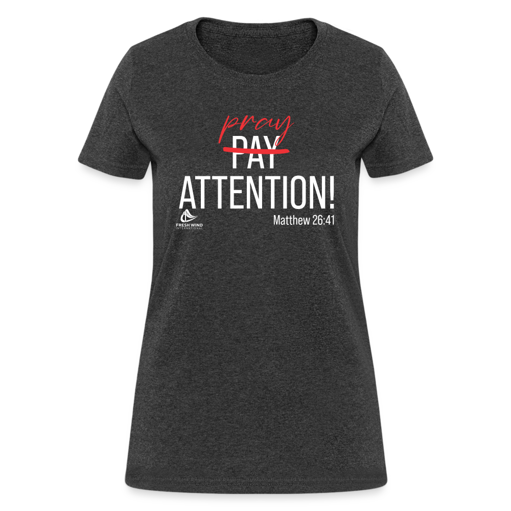 Pray Attention - Women's V-Neck - DARK COLORS - heather black