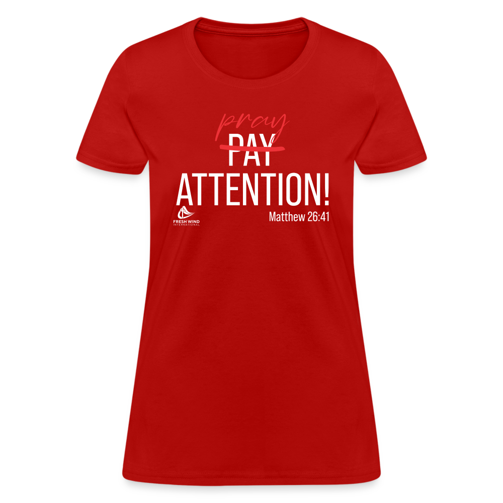 Pray Attention - Women's V-Neck - DARK COLORS - red