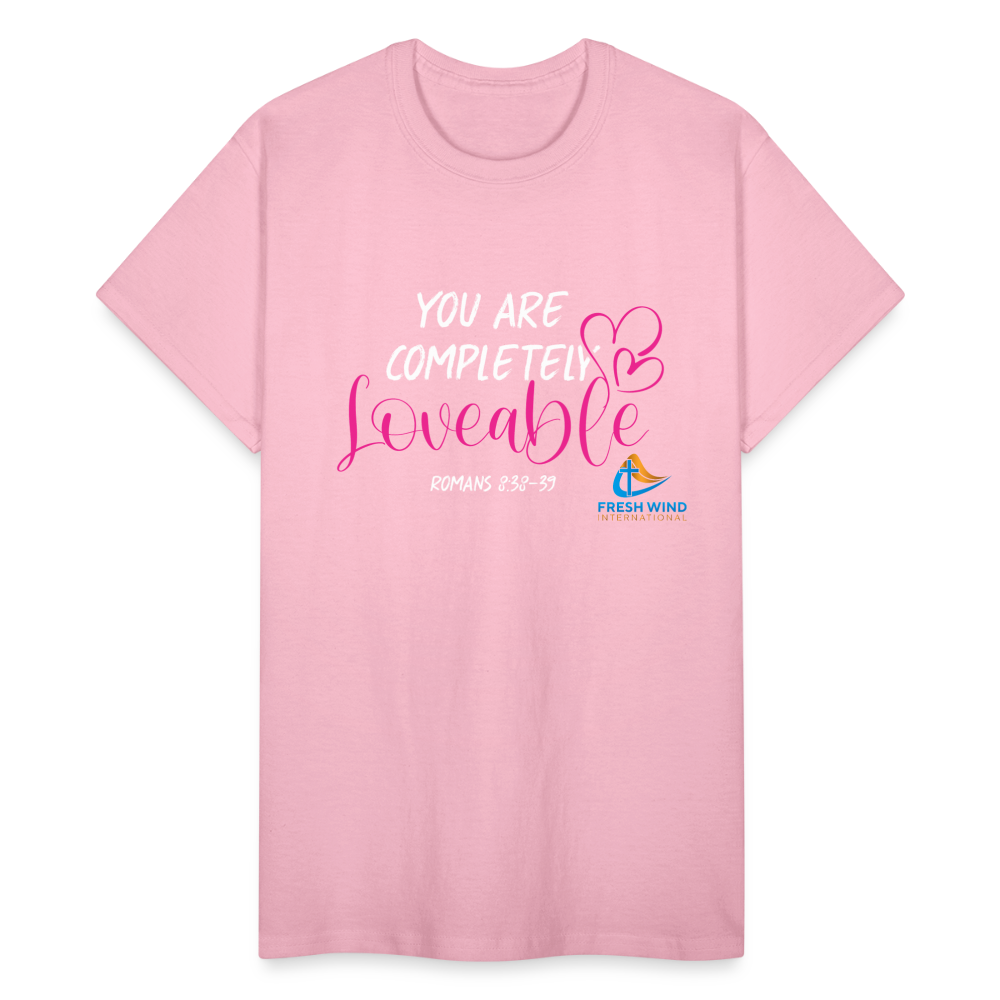 You Are Completely Loveable - Short Sleeve - light pink