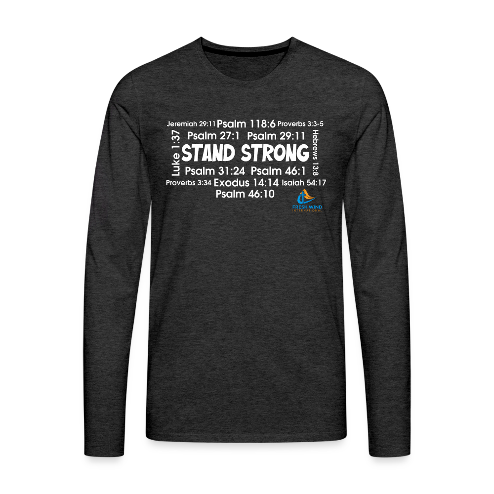 Stand Strong - Long Sleeve - charcoal grey